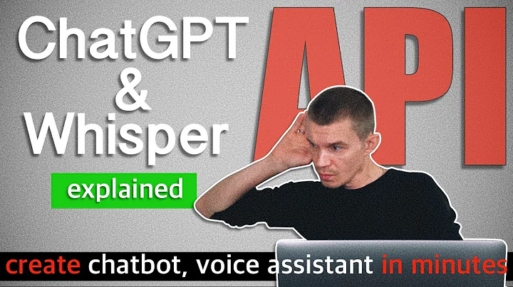 Build a Chatbot in Minutes with ChatGPT & Whisper APIs