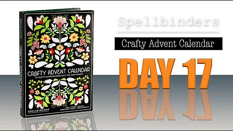 Crafty Advent Calendar 2025 Day17 / Spellbinders