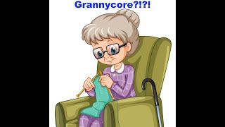 Intro to Grannycore   HD 720p Net Worth