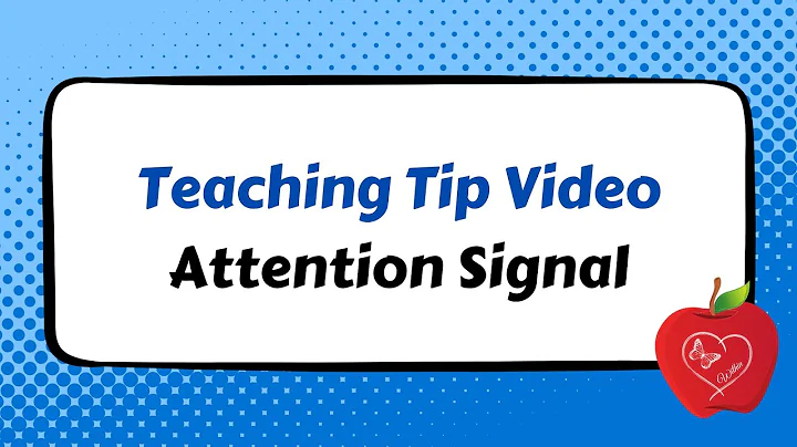 Teaching Tip: Attention Signal
