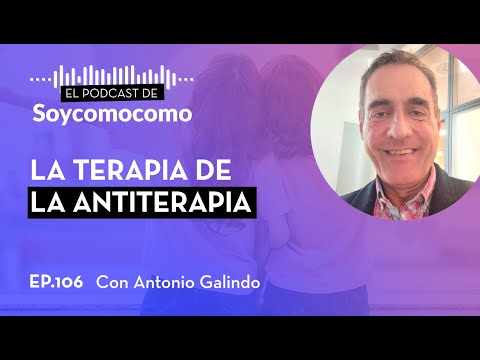 🌪️ Cómo vivir el presente con la ANTITERAPIA🌪️, con Antonio Galindo · #106