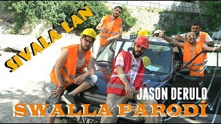 Jason Derulo PARODİ - SIVALA LAN (Uğur BALCI, Halil SÖYLETMEZ)/ PARODİ KİNGS