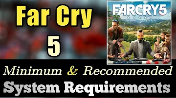 Má hra Far Cry 5 minimální požadavky?