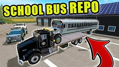 SCHOOL BUS REPO & TOWING WITH HELP FROM CLINT | FARMING SIMULATOR 2017