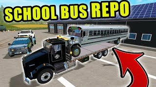 SCHOOL BUS REPO & TOWING WITH HELP FROM CLINT | FARMING SIMULATOR 2017