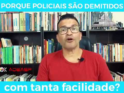 PORQUE O ESTADO DEMITE TANTO AS PRAÇAS DA POLÍCIA MILITAR?