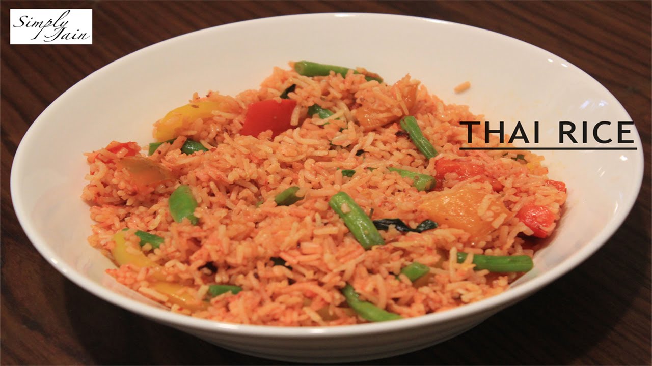 Thai Rice | How To Make Thai Rice | Thai Cuisine | Simply Jain