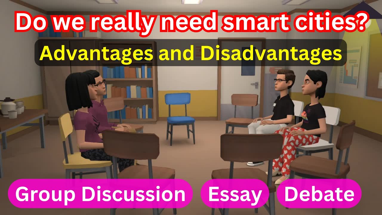 Do we really need Smart Cities Group Discussion, Do we really need Smart Cities Essay 