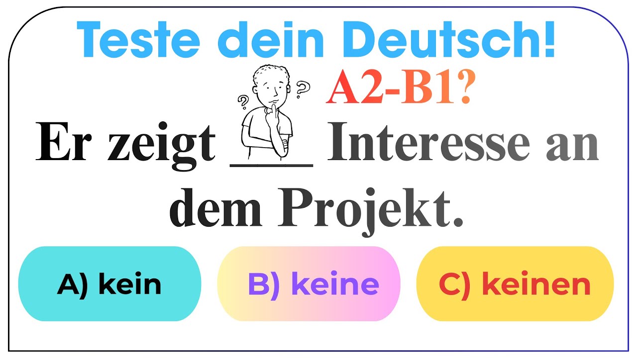 Deutsche Negation lernen: Teste dich! (kein / keine / keinen)