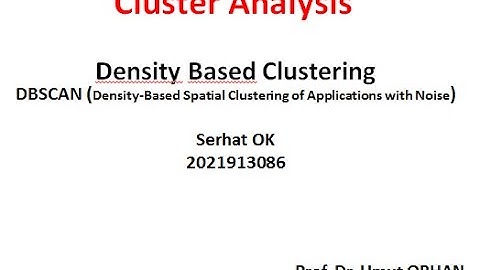 Yoğunluk Tabanlı Kümeleme (Density Based Clustering)-DBSCAN-Python_Uygulama