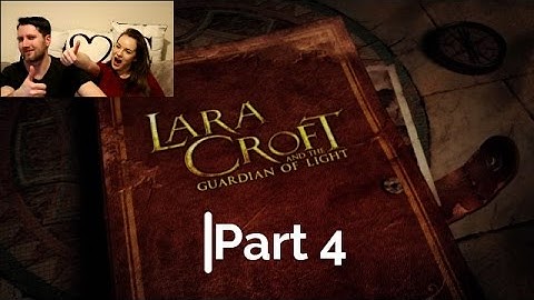 Lara Croft and the Guardian of Light part 4