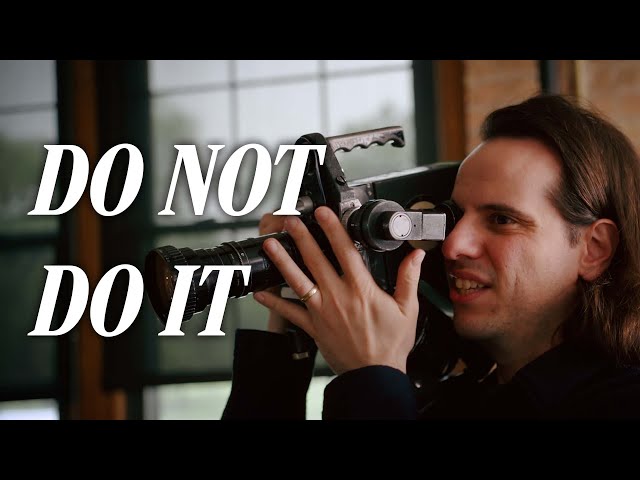 Don’t Shoot 16mm in 2025 (Unless You’re Out of Your Mind)