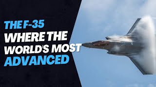 THE F-35 | Where the World's Most Advanced Fighter Jet is Built