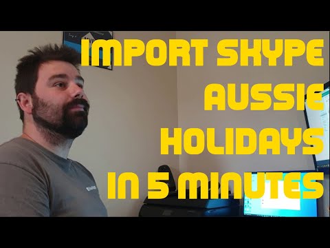 Import Aussie Holidays into Skype4b in 5 minutes!