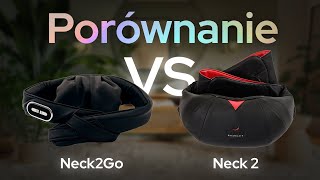 Który masażer karku wybrać? Porównanie Neck Massager II i Neck2Go |VLOG