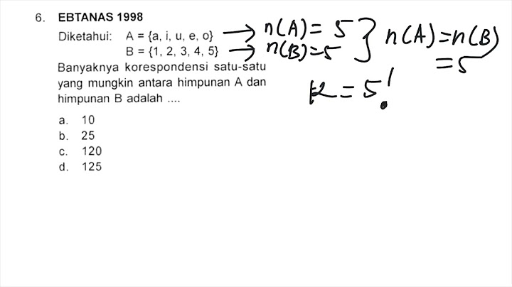 Diketahui na 5 dan nb 5 banyak korespondensi satu-satu yang mungkin dari A ke B adalah