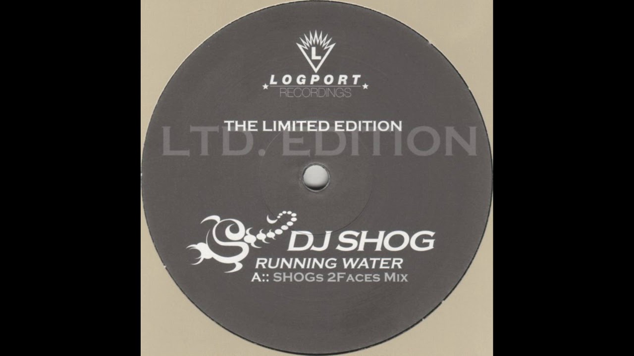 DJ Shog - Running Water (Shogs 2Faces Mix) [The Limited Edition] (2005)