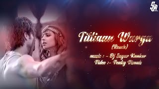 Titliaan Warga_Remix Dj Sagar Kanker 2021 || Venky Visual || Download link in description