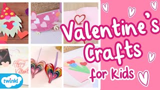 10 Easy DIY Valentine's Day Crafts for Kids | Valentine's Gifts Kids Can Make