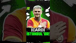 İcardi İstanbula Ailesiyle Döndü