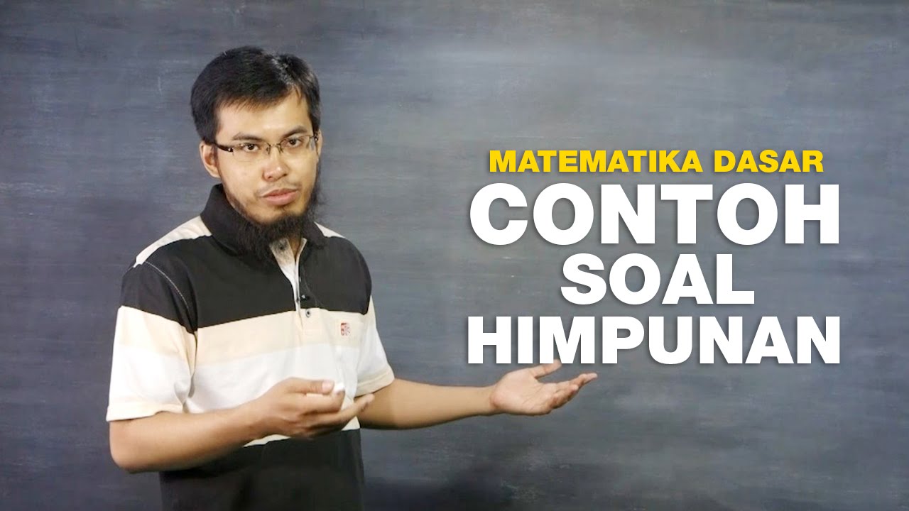 Belajar Matematika Dasar: Contoh Soal Himpunan (seri 059 ...