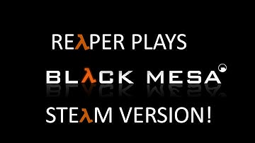 Black Mesa (Steam) 2015 - NEW MENU OPTIONS, WEAPONS AND MULTIPLAYER!