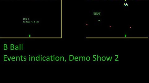 B Ball – Events indication, Demo Show 2