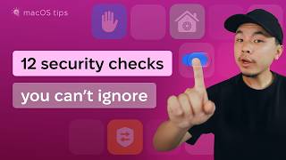 Mac Security Checklist: 12 Settings Most Users Never Change