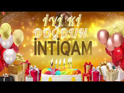 İNTİQAM – Ad Günün Mübarək İntiqam