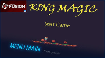 Tutorial #15 MENU MAIN "King Magic" in Clickteam Fusion 2.5 Platformer