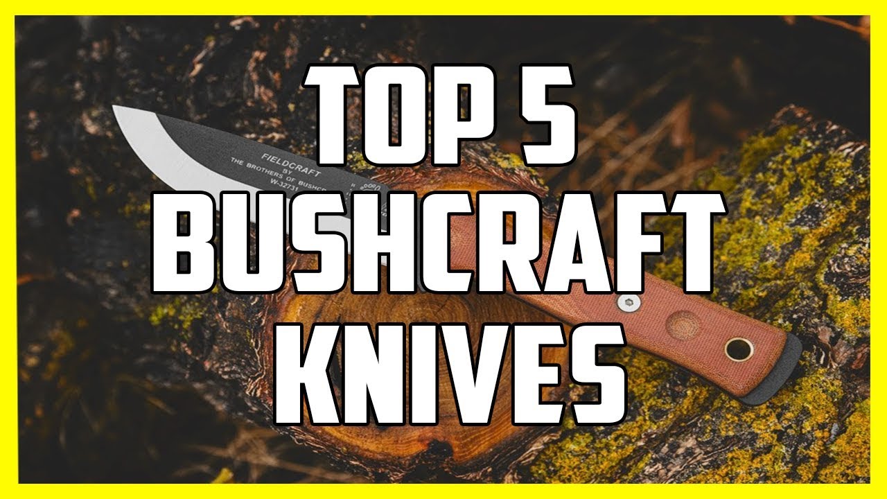 Some Of The Best Bushcraft Knives Under 100 in 2020 YouTube