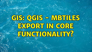 GIS: QGIS - mbtiles export in core functionality?