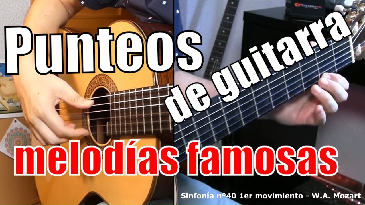 Español Industrializar Siesta Punteos con guitarra: melodías famosas que deberías saber tocar