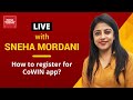 How to register yourself in CoWIN app to get vaccinated? | COVID-19