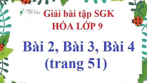 Giải bài tập hóa 9 sgk trang 52