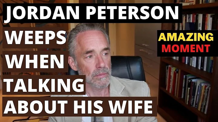 Jordan Peterson CRIES While Talking About His Wife...