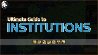 EU4 Beginner's Guide to Institutions | How to Spawn and Develop them