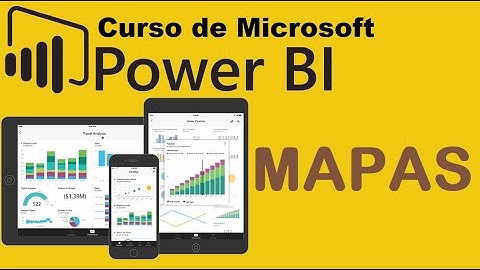 Curso de Microsoft Power BI desde cero | MAPAS [parte 1 ](video 27)