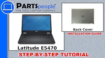Dell Latitude E5470 (P62G001) Back Covers How-To Video Tutorial