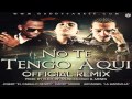 No Te Tengo Aqui Remix Jomar Ft. Arcangel Daddy Yankee NEW NUEVO REGGAETON 2011