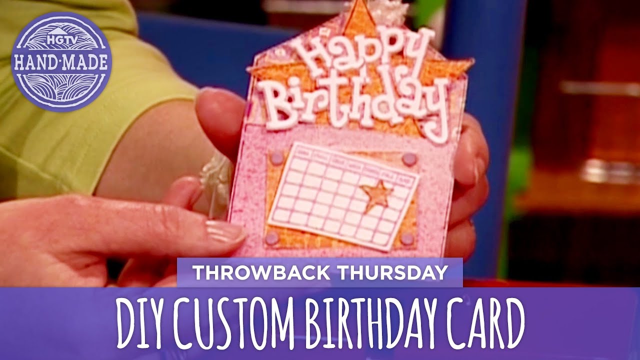DIY Custom Birthday Card - Throwback Thursday - HGTV Handmade - YouTube