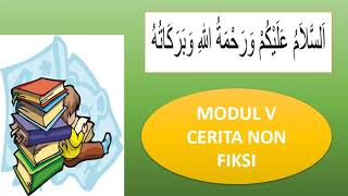 Modul V Bahasa Indonesia Kelas IV Cerita Non fiksi