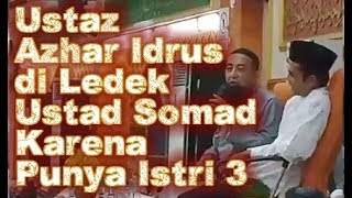Di Tanya Cara Cari Istri, Ustadz Abdul Somad Ledek Ustaz Azhar Idrus Yang punya 3 Istri LUCU BANGET