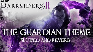 DARKSIDERS 2 OST - The Guardian Theme EXTENDED - Jesper Kyd (SLOWED AND REVERB VERSION)