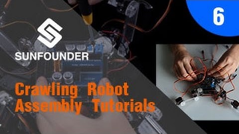 SunFounder Crawling Robot Assembly Tutorials 06 Final Assembly