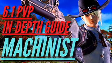 Crystalline Conflict Machinist PVP Guide | FFXIV Endwalker Patch 6.1 Newfound Adventure