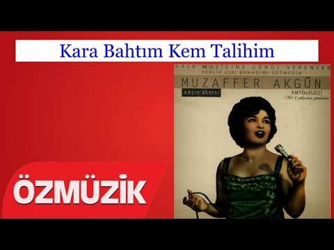 Kara Bahtım Kem Talihim - Muzaffer Akgün Antolojisi Arşiv Serisi (Official Video)