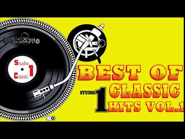 Best of Studio One Classic Hits Vol 1 Mix By Djeasy class=