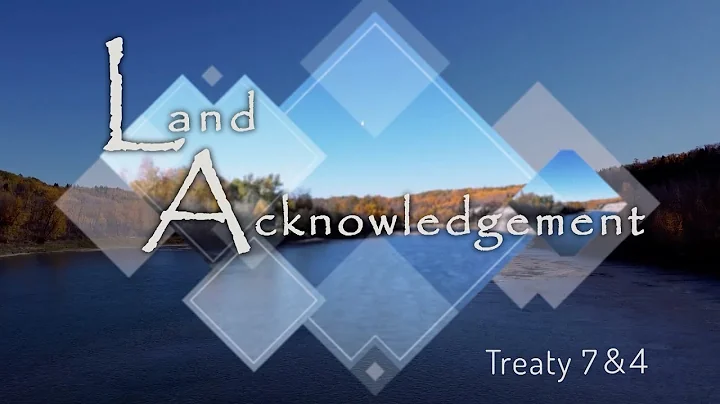 Treaty 4 located near Treaty 7  - FEMALE voice with no subtitles