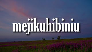 mejikuhibiniu, 123456, Terlanjur Bawa Perasaan (Lirik) - Tenxi, Suisei & Jemsii | Mix...